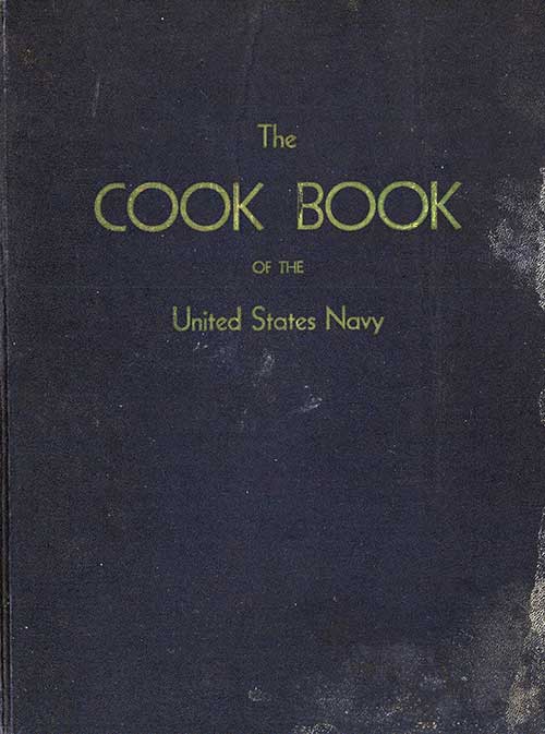 The
COOK BOOK
OF THE
United States Navy