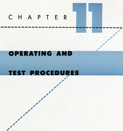 CHAPTER 11, OPERATING AND TEST PROCEDURES