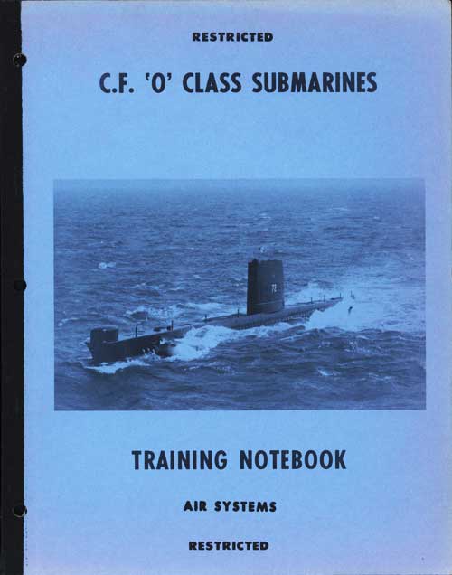 C.F. O Class Submarines
Training Notebook - Air Systems
