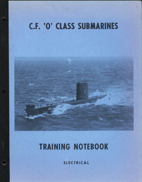 C.F. O Class Submarines
Training Notebook - Electrical Systems