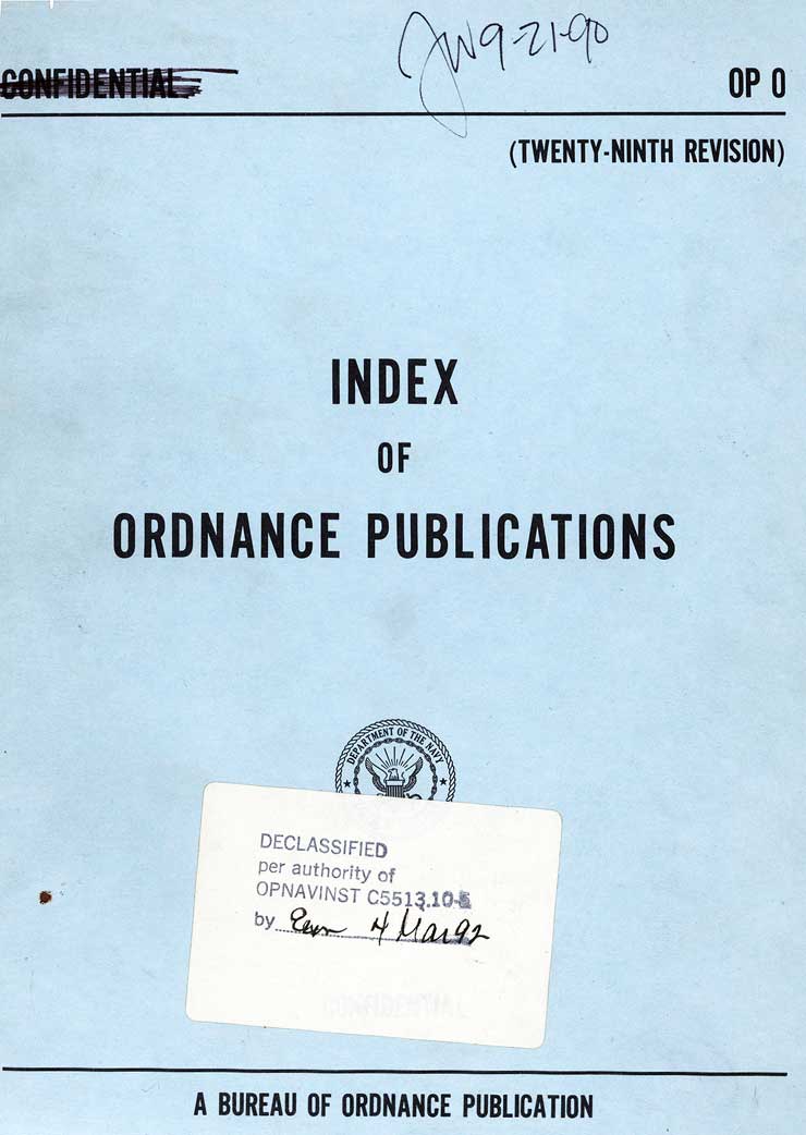 Image of the the cover.OP 0(Tenty-Ninth Revision)Index of Ordnance PublicationsDepart of the NavyBuereau of Ordnance12 June 1953