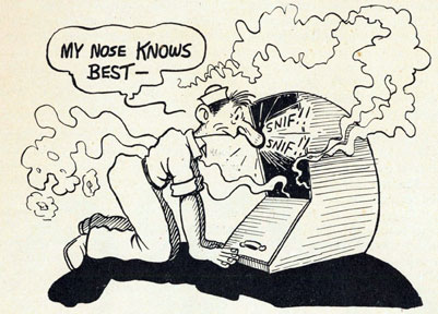 Cartoon of sailor sniffing a vent.  MY NOSE KNOWS BEST