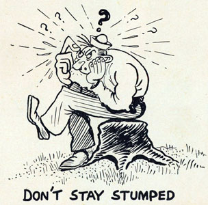 Cartoon of sailor sitting on a tree stump scratching his head thinking. DON'T STAY STUMPED