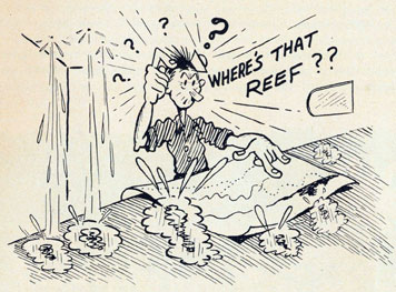 Cartoon of sailor with water leaking from the deck above scratching his head over a chart.  Where's that reef??