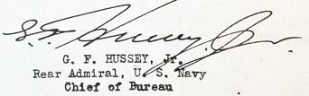G.F. Hussey, Jr., Rear Admiral, U.S. Navy, Chief of Bureau