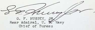 G.F. Hussey, JR Rear Admiral, U.S. Navy, Chief of Bureau