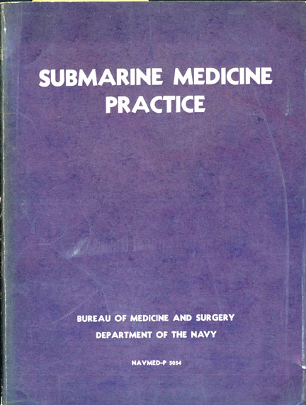 SUBMARINE MEDICINEPRACTICEBUREAU OF MEDICINE AND SURGERYDEPARTMENT OF THE NAVYNAVMED-P 5054